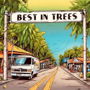 Best In Trees-10Tik