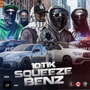 Squeeze Benz - 10Tik