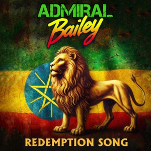 Redemption Song-Admiral Bailey