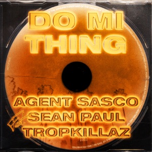 Do Mi Thing - Agent Sasco (Assassin)