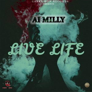 Live Life - Ai Milly