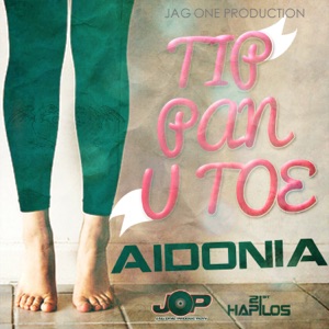 Tip Pon U Toe-Aidonia