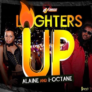 Lighters Up-Alaine 