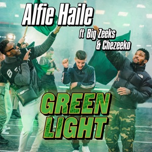 Green Light-Alfie Haile