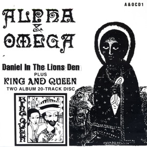 Alpha  - Daniel In the Lions Den / King & Queen