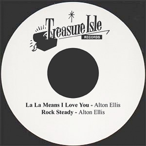 La La Means I Love You-Alton Ellis