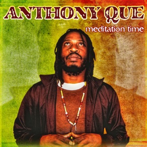 Anthony Que - Meditation Time