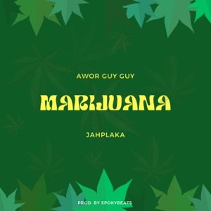 Marijuana