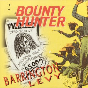 Bounty Hunter-Barrington Levy