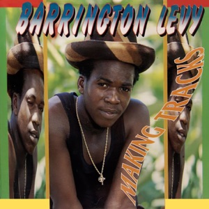 Making Tracks - Barrington Levy