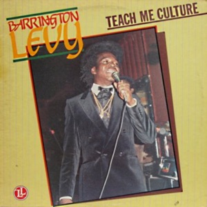 Teach Me Culture-Barrington Levy