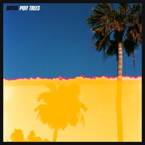 PUFF TREES-Bayka