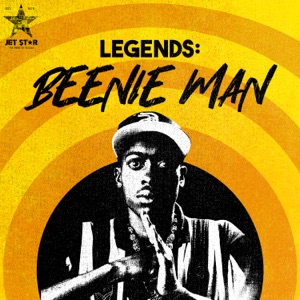 Beenie Man - Reggae Legends Beenie Man