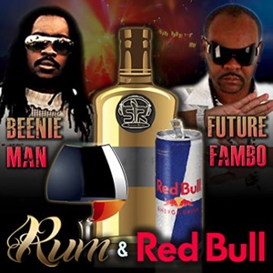 Rum & Redbull-Beenie Man 