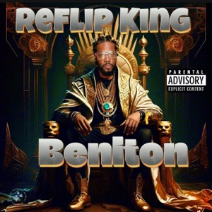 Beniton - Reflip King