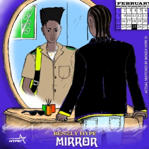 Mirror-Benzly Hype