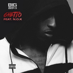 Ghetto-Big Zeeks