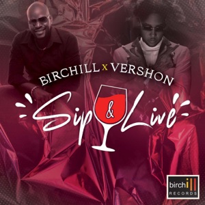 Sip & Live-Birchill 