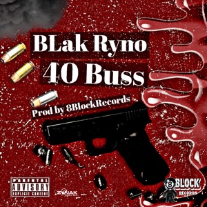 40 Buss-Blak Ryno