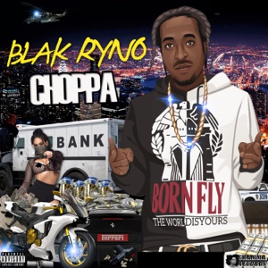 Choppa-Blak Ryno