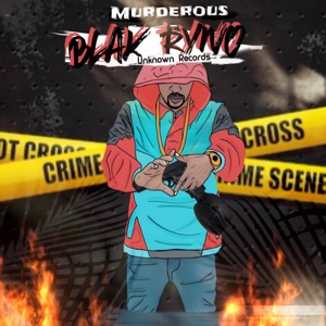 Murderous-Blak Ryno