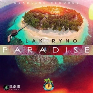 Paradise-Blak Ryno