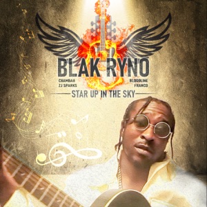 Star up in the Sky-Blak Ryno