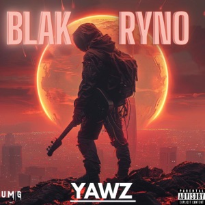 Yawz-Blak Ryno