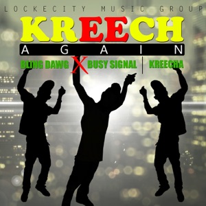 Kreech Again-Bling Dawg