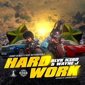 Hard Work-Blvk H3ro 