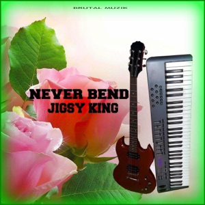 Never bend-bobby Brutal