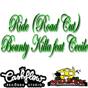 Ride-Bounty Killer