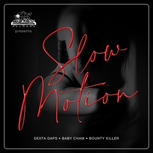 Slow Motion-Bounty Killer