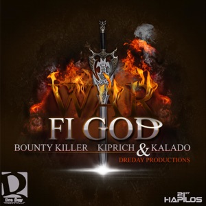 War Fi God-Bounty Killer