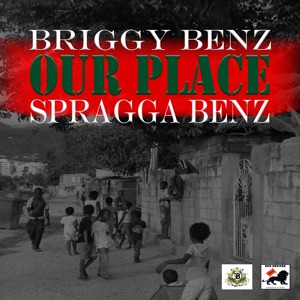 Our Place-Briggy Benz 