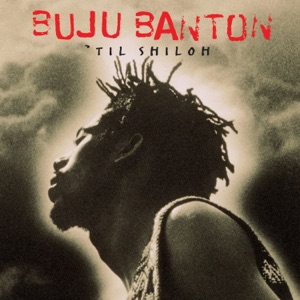 Buju Banton - Til Shiloh