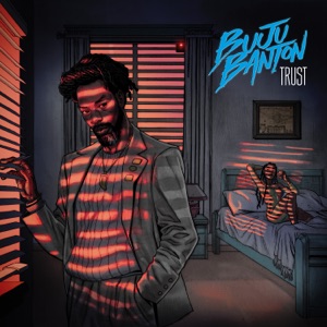 Trust-Buju Banton