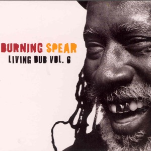 Trust Dub-Burning Spear