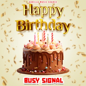 Happy Birthday-Busy Signal