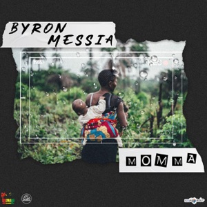 Momma-Byron Messia