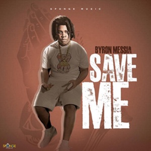 Save Me-Byron Messia