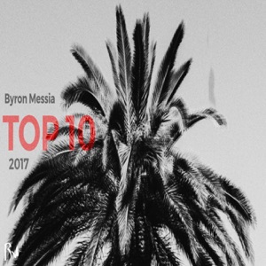 Byron Messia - Top 10