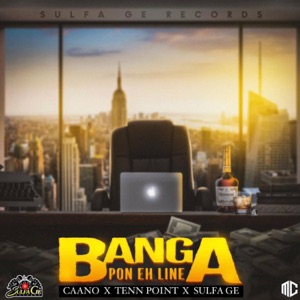 Banga Pon Eh Line-CAANO