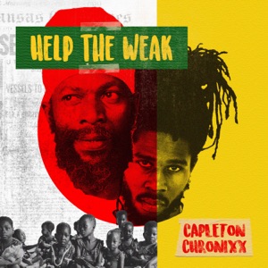 Help the Weak-Chronixx 