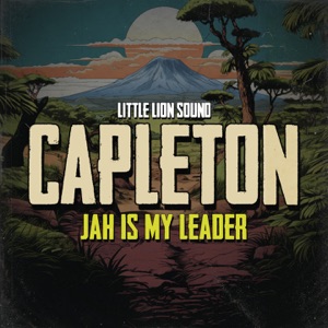 Jah Is My Leader - Capleton