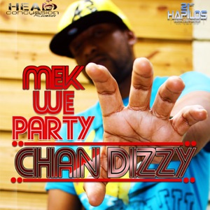 Mek We Party-Chan Dizzy