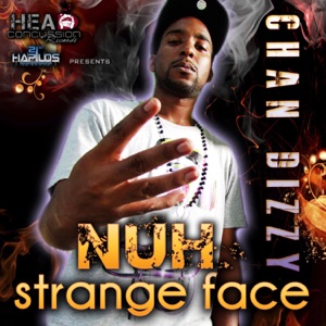 Nuh Strange Face Riddim