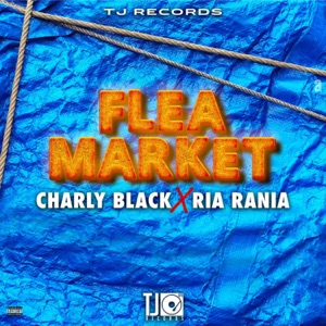 Flea Market - Charly Black 