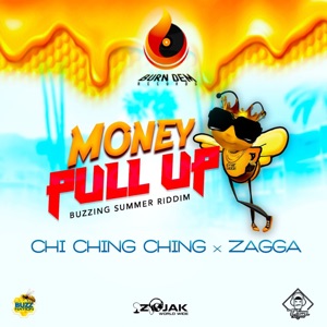 Money Pull Up-Chi Chi Ching 