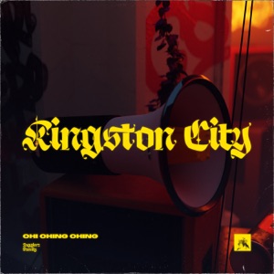 Kingston City-Chi Ching Ching 